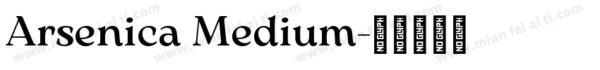 Arsenica Medium字体转换
